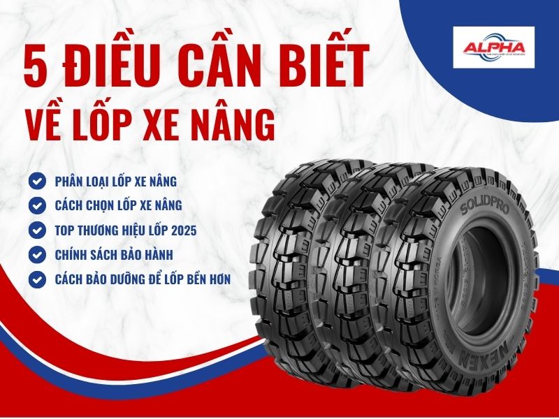5 điều cần biết về lốp xe nâng trước khi lựa chọn